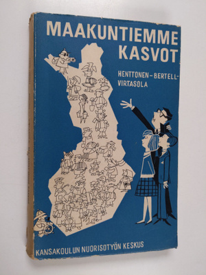 Antti Henttonen : Maakuntiemme kasvot