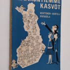 Antti Henttonen : Maakuntiemme kasvot - pikkukuva 1