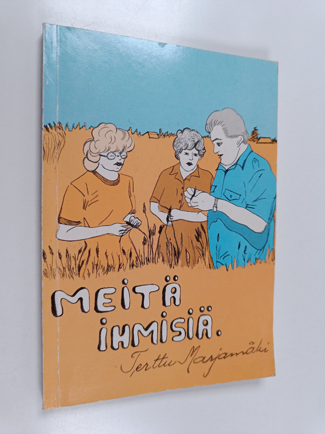 Terttu Marjamäki : Meitä ihmisiä