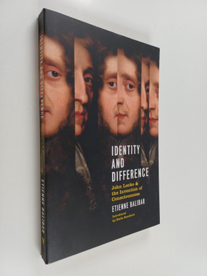 Etienne Balibar : Identity and difference : John Locke an...