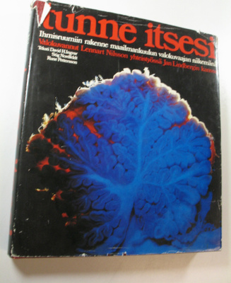 Tunne itsesi : ihmisen rakenne maailmankuulun valokuvaaja...