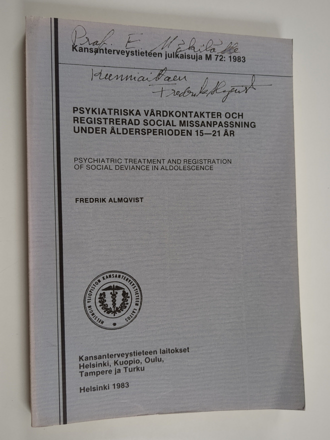 Fredrik Almqvist : Psykiatriska vårdkontakter och registr...