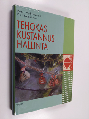 Petri Vehmanen ym. : Tehokas kustannushallinta
