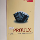 Annie Proulx : Vaarallinen harmonikka - pikkukuva 1