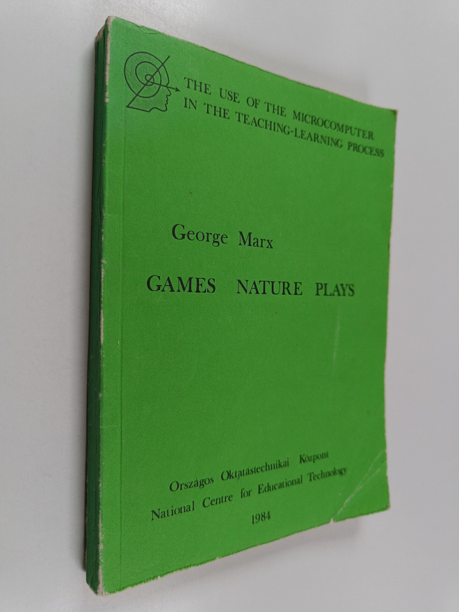 George Marx : Games Nature Plays - (a Reprint Collection ...