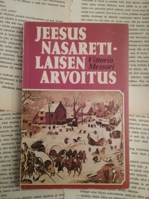 Vittorio Messori - Jeesus Nasaretilaisen arvoitus (nid.)