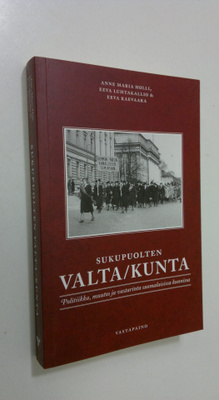 Anne Maria Holli : Sukupuolten valta/kunta