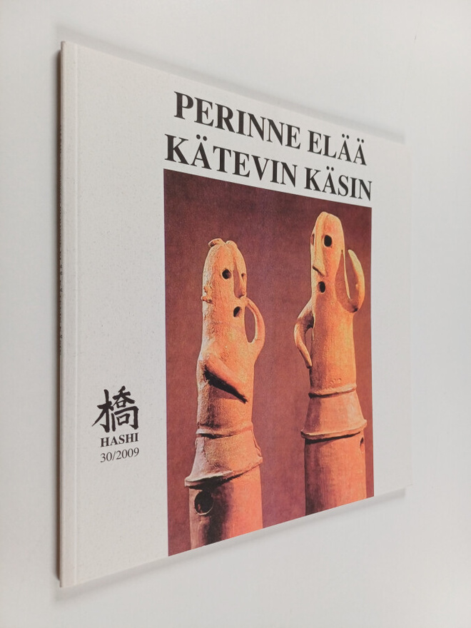 Hashi no 30/2009 : Perinne elää kätevin käsin