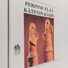 Hashi no 30/2009 : Perinne elää kätevin käsin - pikkukuva 1