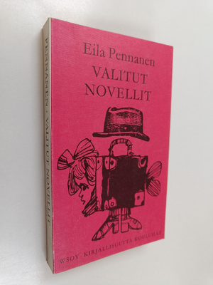 Eila Pennanen : Valitut novellit