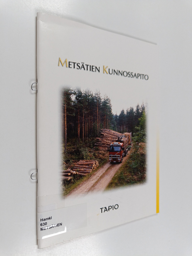 Metsätien kunnossapito