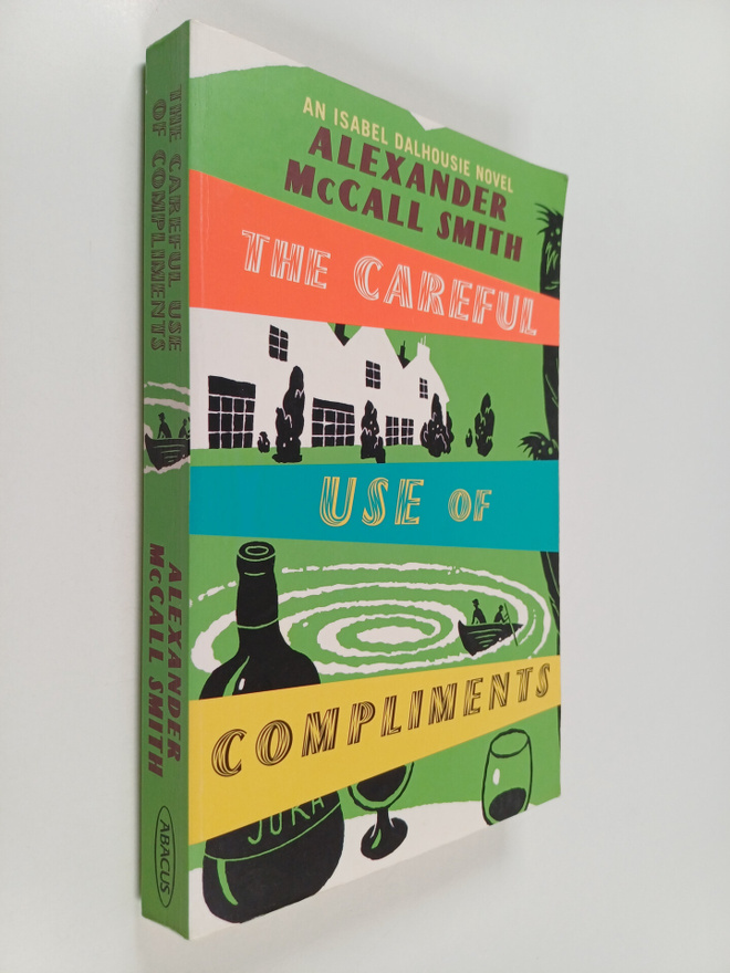 Alexander McCall Smith : The careful use of compliments