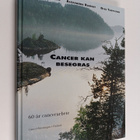 Beatrice Moring : Cancer kan besäkras : 60 år cancerarbete - pikkukuva 1