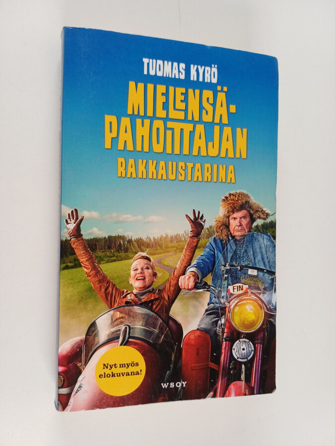 Tuomas Kyrö : Mielensäpahoittajan rakkaustarina