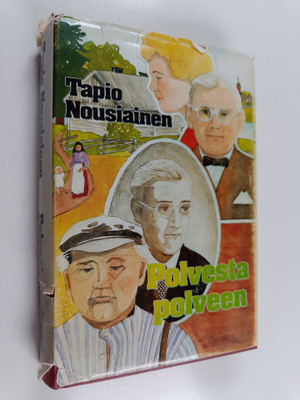 Tapio Nousiainen : Polvesta polveen