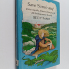 Betty Baker : Save Sirrushany! : Also Agotha, Princess Gw... - pikkukuva 1