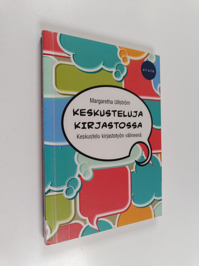 Margaretha Ullström : Keskusteluja kirjastossa : keskuste...