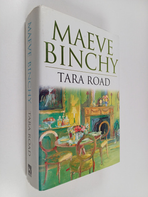 Maeve Binchy : Tara Road