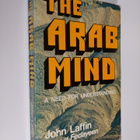 John Laffin : The Arab mind considered : a need for under... - pikkukuva 1
