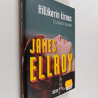 James Ellroy : Hillikerin kirous : elämäni naiset - pikkukuva 1
