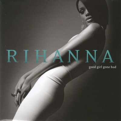 Rihanna :  Good Girl Gone Bad  -  CD