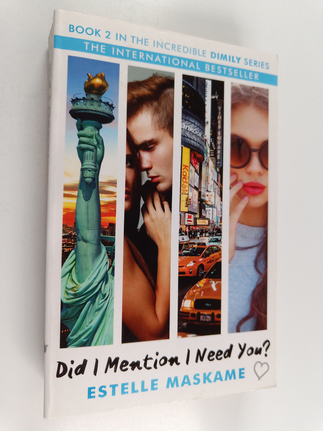 Estelle Maskame : Did I mention I need you?