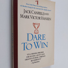 Mark Victor Hansen ym. : Dare to Win : The Guide to Getti... - pikkukuva 1