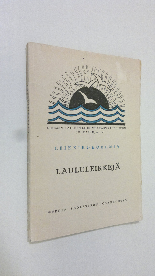 Maija Korhonen : Leikkikokoelmia 1 : laululeikkejä (lukem...