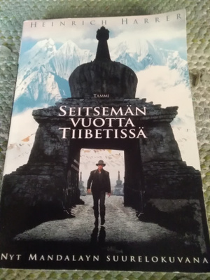 Heinrich Harrer: Seitsemän vuotta Tiibetissä