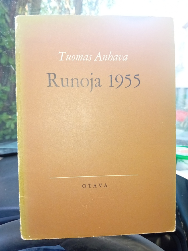 Tuomas Anhava  : Runoja 1955 ( SIS POSTIKULU )