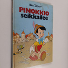 Walt Disney : Pinokkio seikkailee - pikkukuva 1