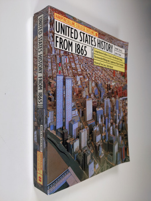 Arnold S. Rice : United Sates History from 1865