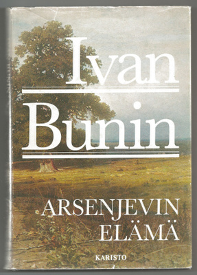 Ivan Bunin: Arsenjevin elämä