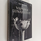 Sari Weckroth : Vapaiksi lunastetut - pikkukuva 1