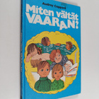 Audrey Coppard : Miten vältät vaaran - pikkukuva 1