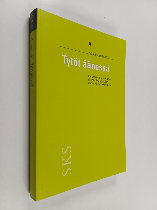 Sara Routarinne : Tytöt äänessä