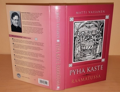Matti Väisänen : Pyhä kaste Raamatussa 1, Teologinen osa