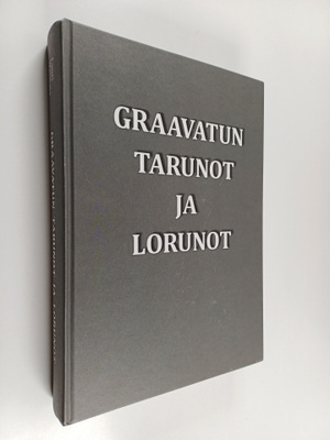 Lauri Vanhala : Graavatun tarunot ja lorunot