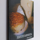 Mikko Koskeli : Juustotarinoita - pikkukuva 1