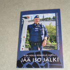 Kun isolla kengällä astuu, jää iso jälki - pikkukuva 1