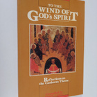 To the wind of God's Spirit : reflections on the Canberra... - pikkukuva 1