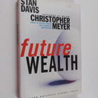 Stanley M. Davis : Future wealth - pikkukuva 1