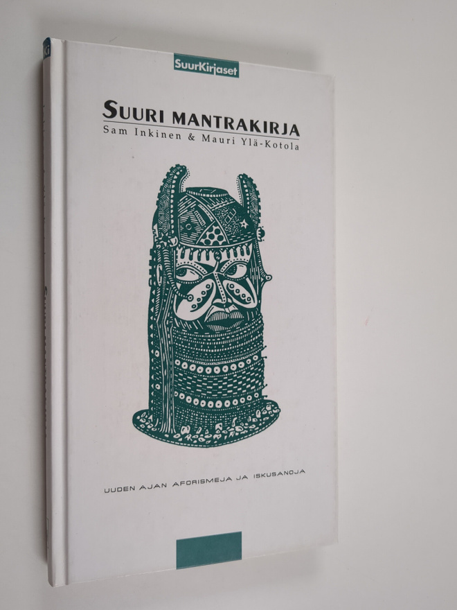 Sam Inkinen : Suuri mantrakirja : uuden ajan aforismeja j...