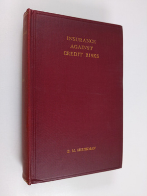 Elia M. Shenkman : Insurance Against Credit Risks in Inte...