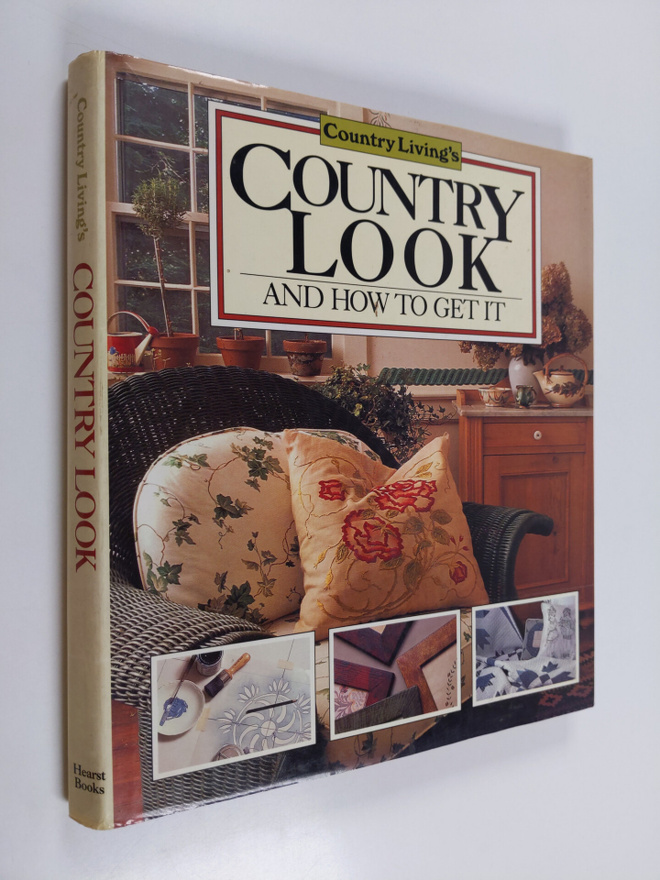 Mary Seehafer Sears : Country Living's Country Look - And...