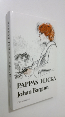 Johan Bargum : Pappas flicka