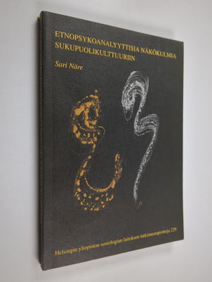Sari Näre : Etnopsykoanalyyttisia näkökulmia sukupuolikul...