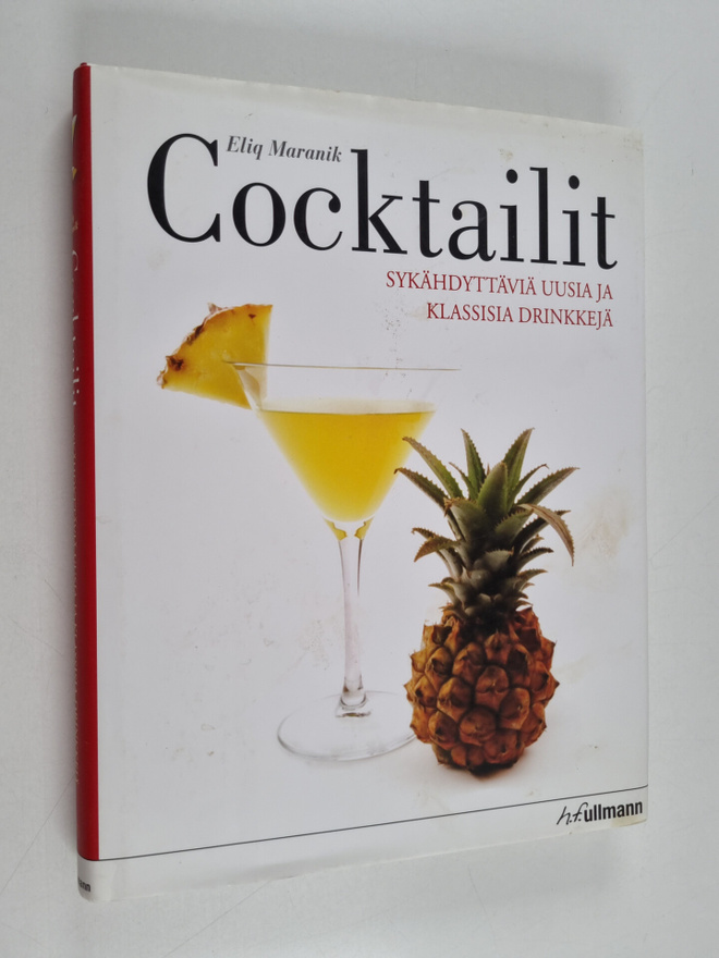 Eliq Maranik : Cocktailit : sykähdyttäviä uusia ja klassi...