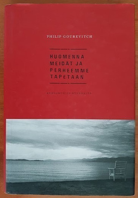 Philip Gourevitch: Huomenna meidät ja perheemme tapetaan