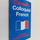 Eleanor Levieux ym. : Cassell's Colloquial French - A Han... - pikkukuva 1